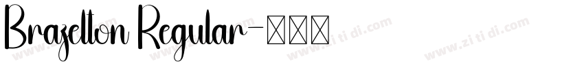 Brazelton Regular字体转换